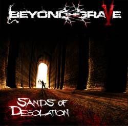 Beyond The Grave (UK) : Sands of Desolation